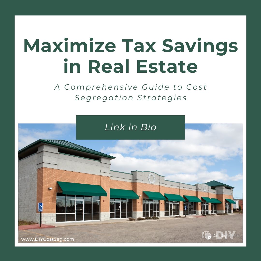 Strategic Tax Savings for Real Estate Projects DIY Cost Seg