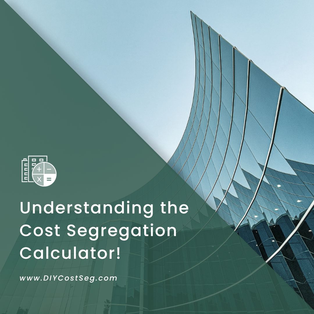 Real Estate Tax Savings through Cost Segregation DIY Cost Seg